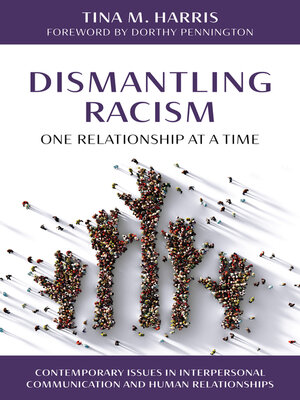 cover image of Dismantling Racism, One Relationship at a Time